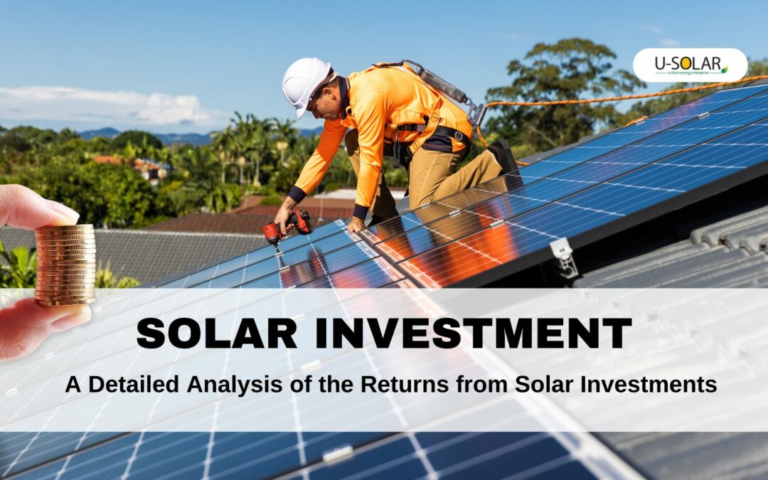 Importance of Solar Investment: 8 Ways Solar Investments Shine