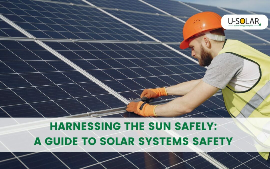 Safety in the Sun: Harnessing Solar Power Without Risk