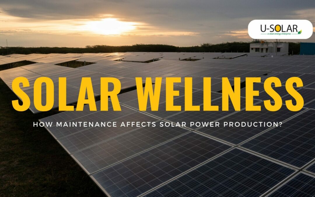 5 Ways Maintenance Boosts Solar Power Production