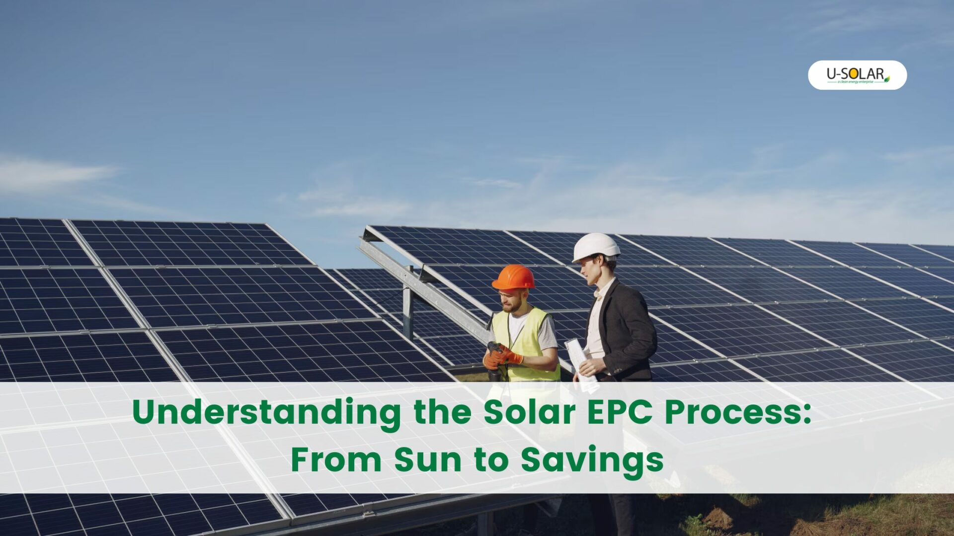 Understanding Solar EPC Process